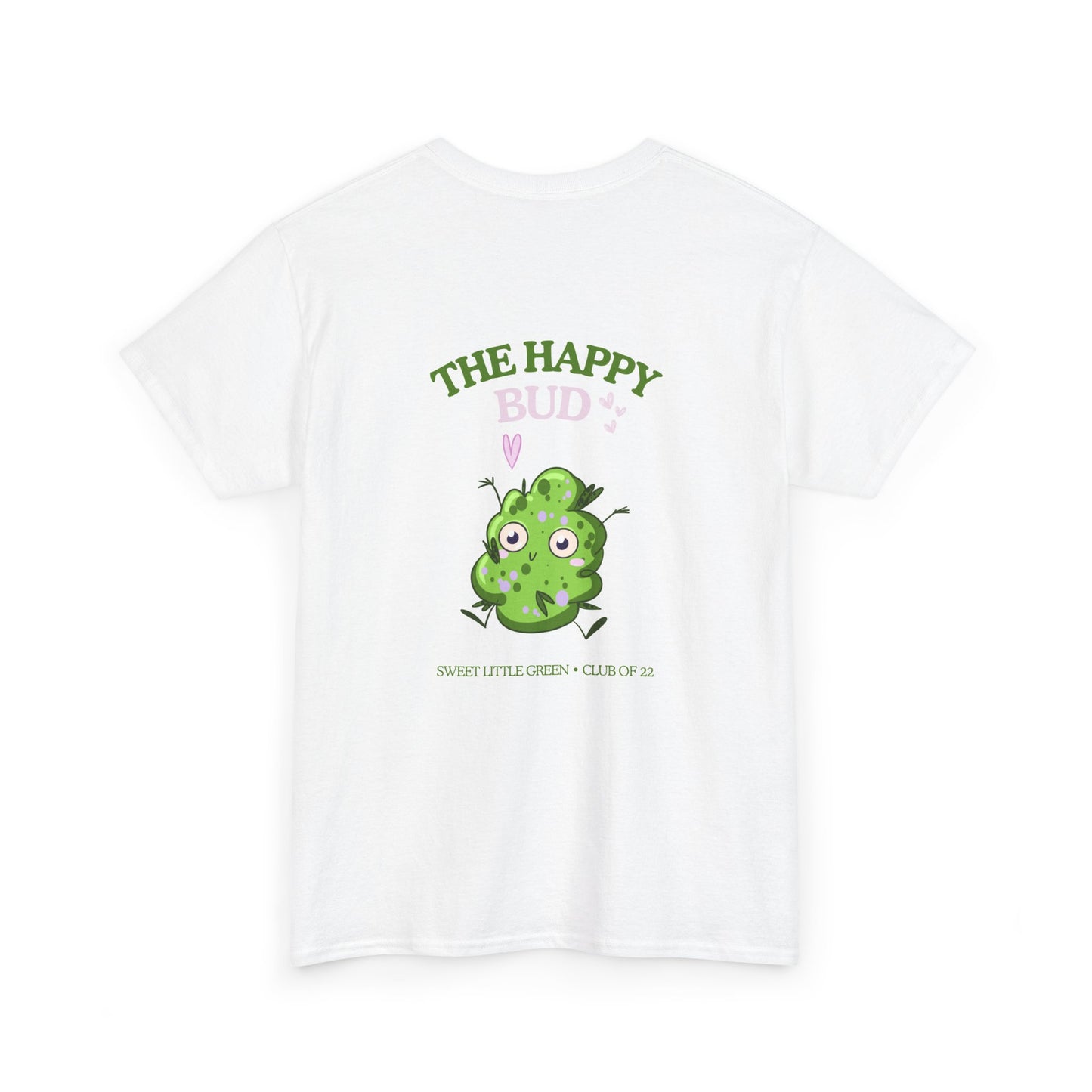 The happy bud - Unisex T-shirt